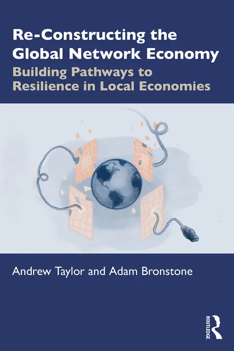 Cover of Re-constructing the Global Network Economy