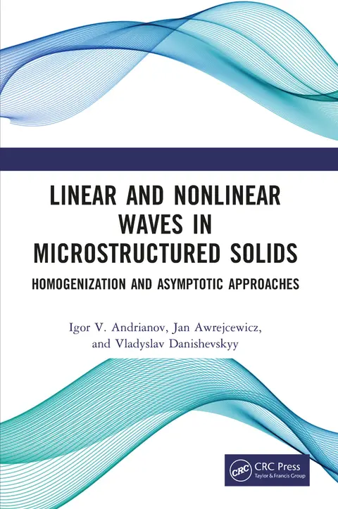 Cover of Linear and Nonlinear Waves in Microstructured Solids
