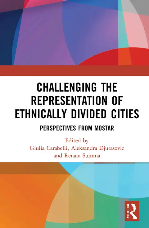 Cover of Challenging the Representation of Ethnically Divided Cities