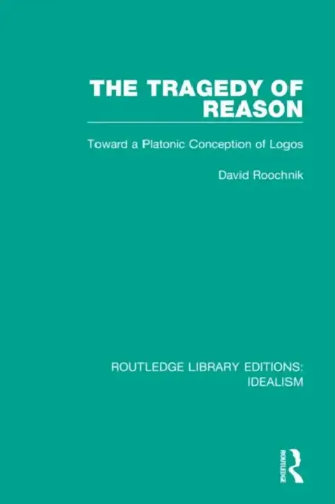 Cover of The Tragedy of Reason