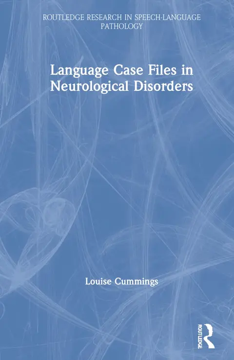 Cover of Language Case Files in Neurological Disorders