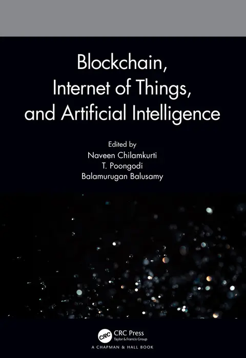 Cover of Blockchain, Internet of Things and Artificial Intelligence