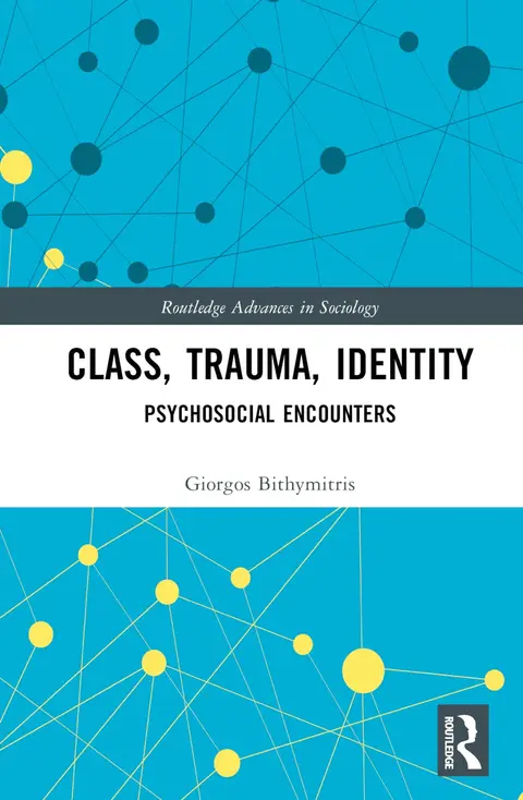 Cover of Class, Trauma, Identity