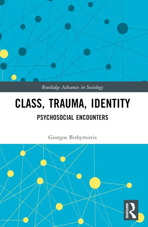 Cover of Class, Trauma, Identity