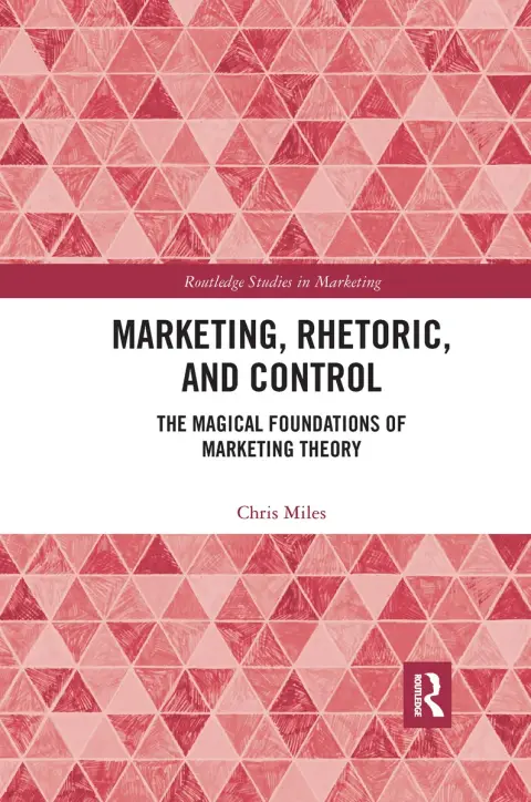 Cover of Marketing, Rhetoric and Control