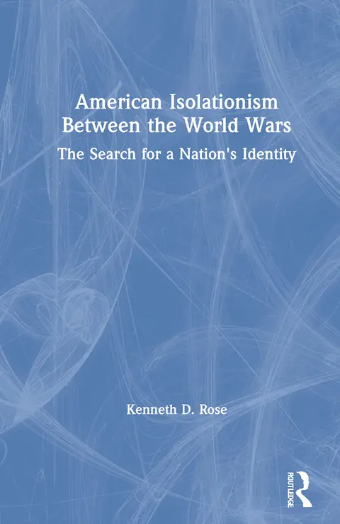 Cover of American Isolationism Between the World Wars