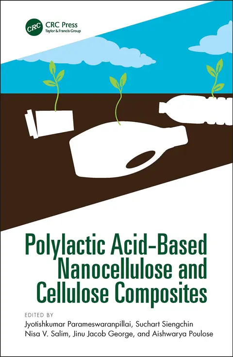 Cover of Polylactic Acid-Based Nanocellulose and Cellulose Composites