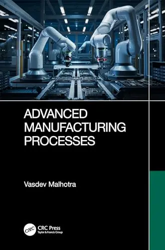 Cover of Advanced Manufacturing Processes