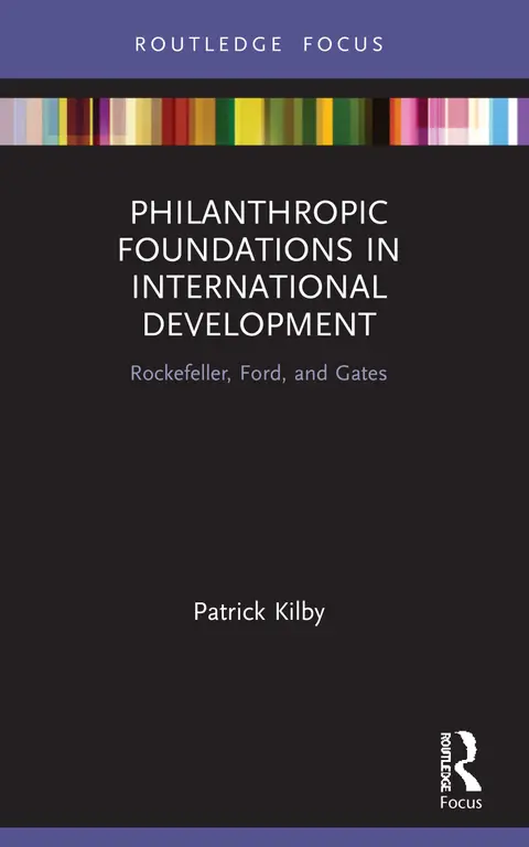 Cover of Philanthropic Foundations in International Development