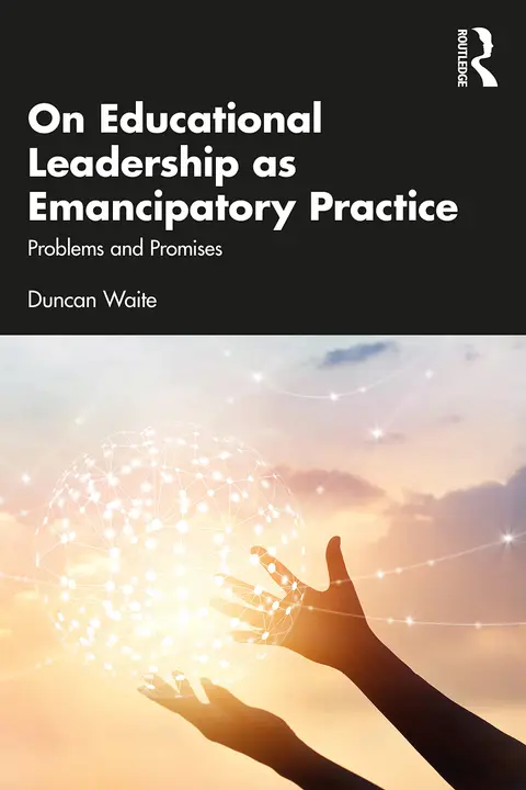 Cover of On Educational Leadership as Emancipatory Practice