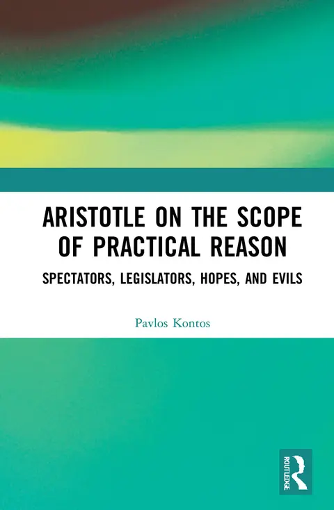 Cover of Aristotle on the Scope of Practical Reason