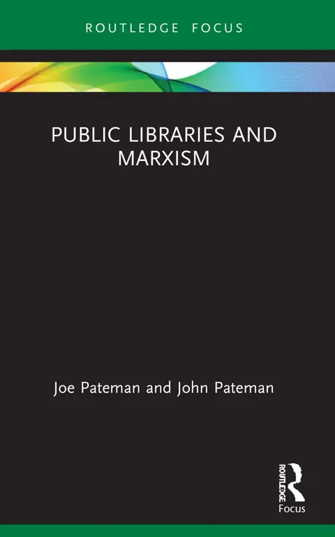 Cover of Public Libraries and Marxism