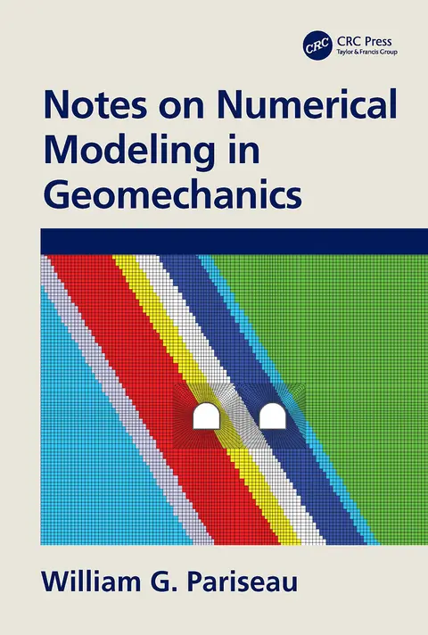 Cover of Notes on Numerical Modeling in Geomechanics