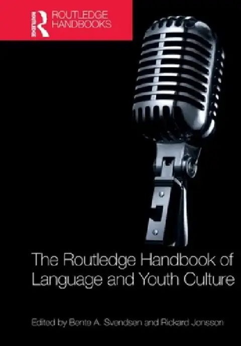 Cover of The Routledge Handbook of Language and Youth Culture