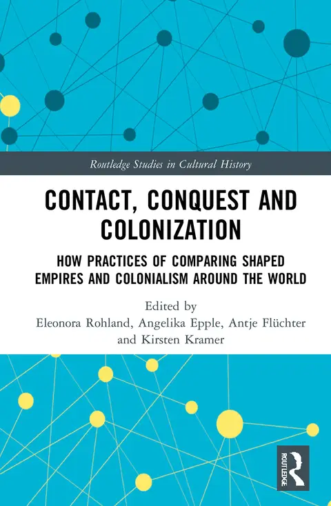 Cover of Contact, Conquest and Colonization