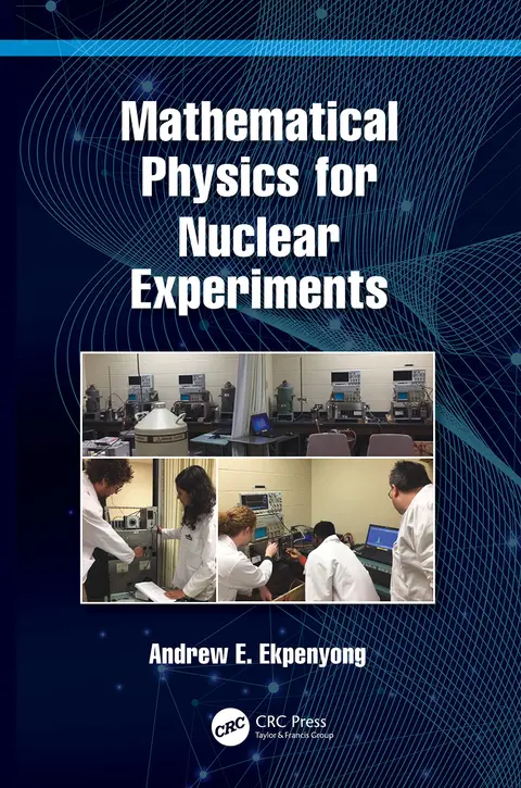 Cover of Mathematical Physics for Nuclear Experiments