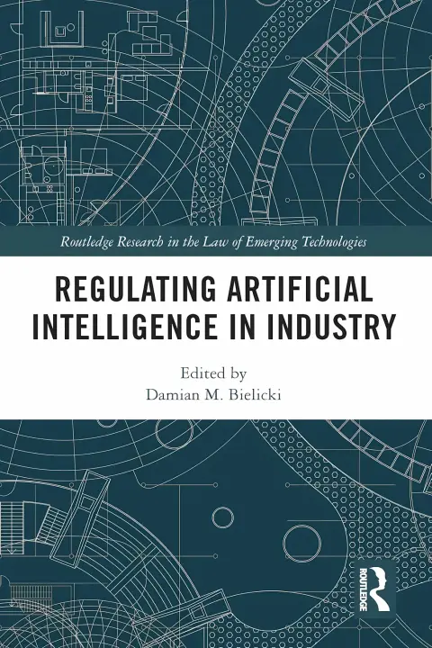 Cover of Regulating Artificial Intelligence in Industry