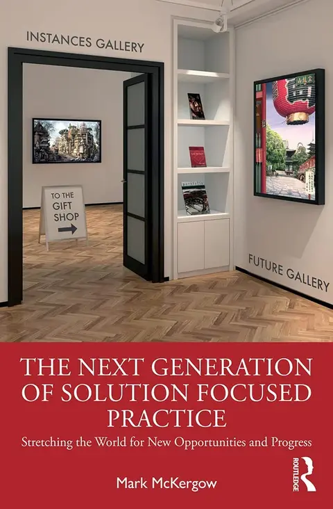 Cover of The Next Generation of Solution Focused Practice