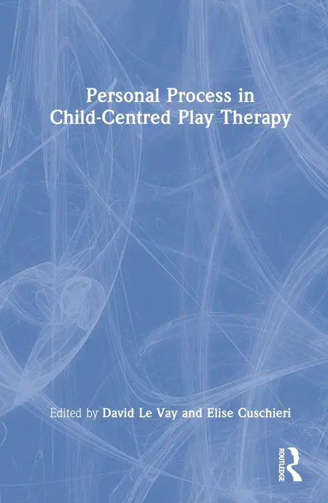Cover of Personal Process in Child-Centred Play Therapy
