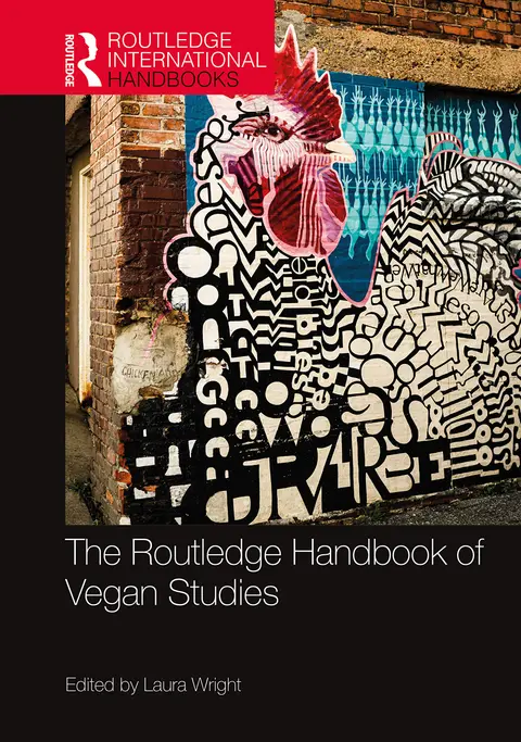 Cover of Routledge Handbook of Vegan Studies