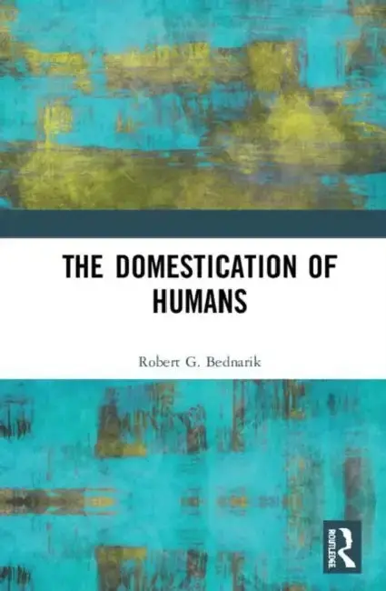 Cover of The Domestication of Humans