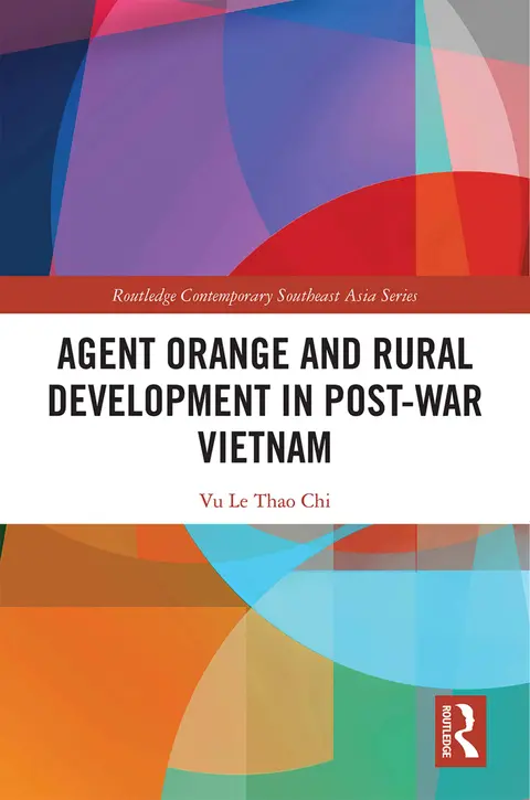 Cover of Agent Orange and Rural Development in Post-war Vietnam