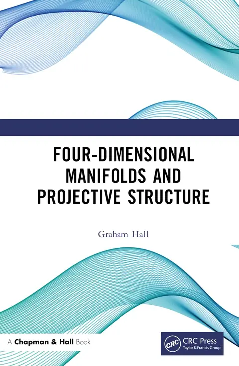 Cover of Four-Dimensional Manifolds and Projective Structure