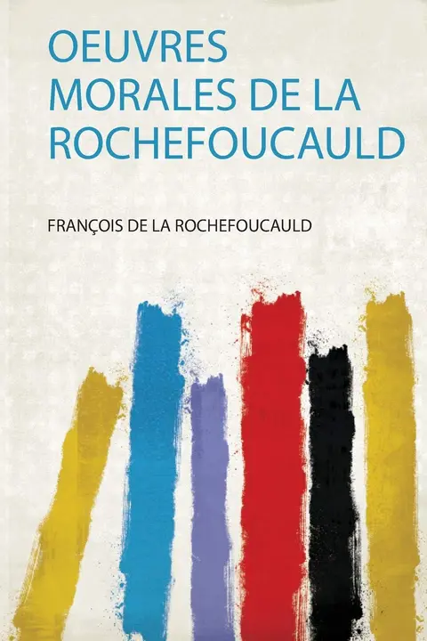 Cover of Oeuvres Morales De La Rochefoucauld