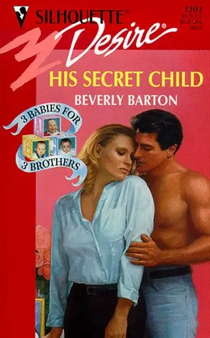 Cover of His Secret Child