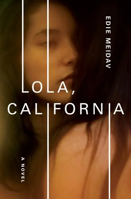 Cover of Lola, California
