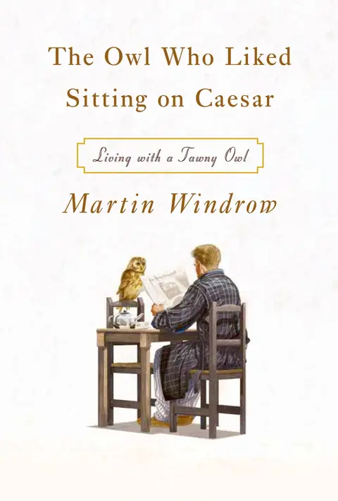 Cover of The Owl Who Liked Sitting on Caesar