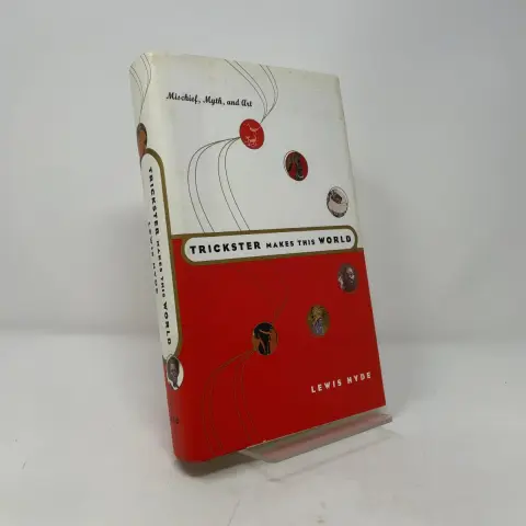 Cover of A Trickster Makes This World