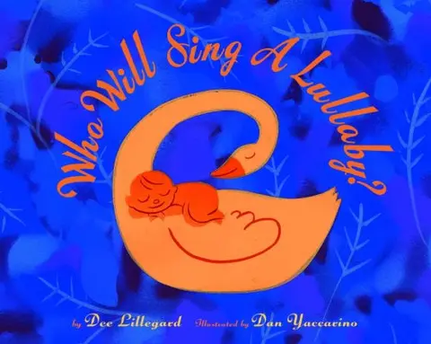 Cover of Who Will Sing a Lullaby?