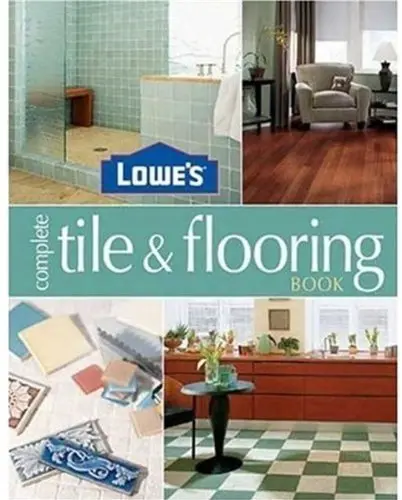 Cover of Lowes Complete Tile and Flooring