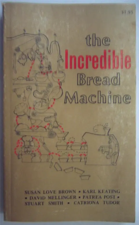 Cover of The Incredible Bread Machine