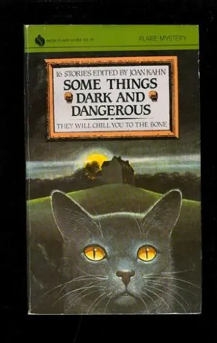 Cover of Some Things Dark and Dangerous