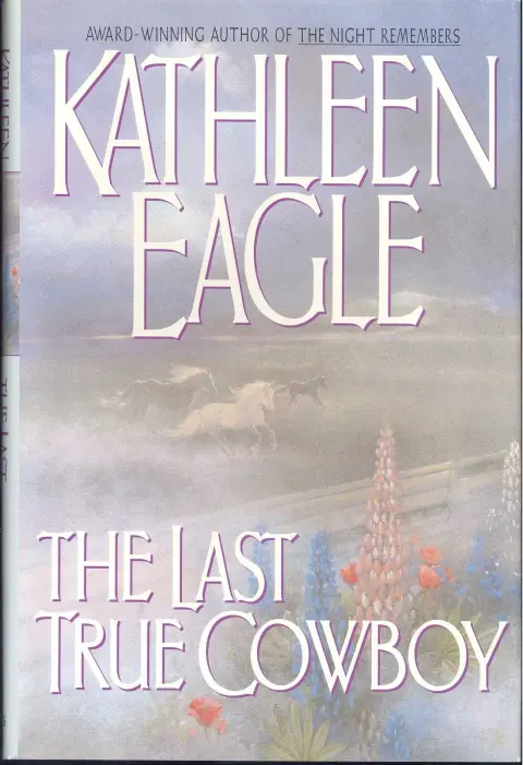 Cover of Last True Cowboy