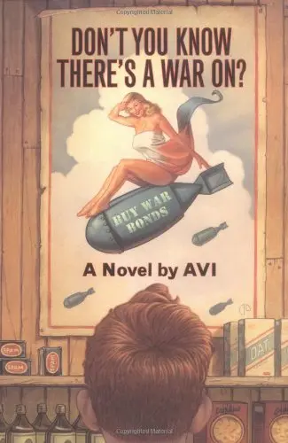 Cover of Don't You Know There's a War On?