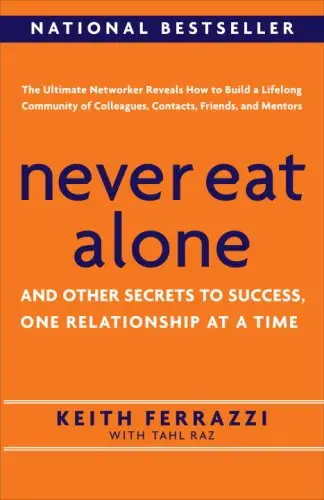 Cover of Never Eat Alone