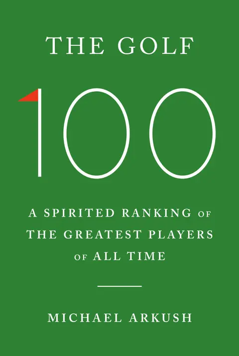 Cover of The Golf 100