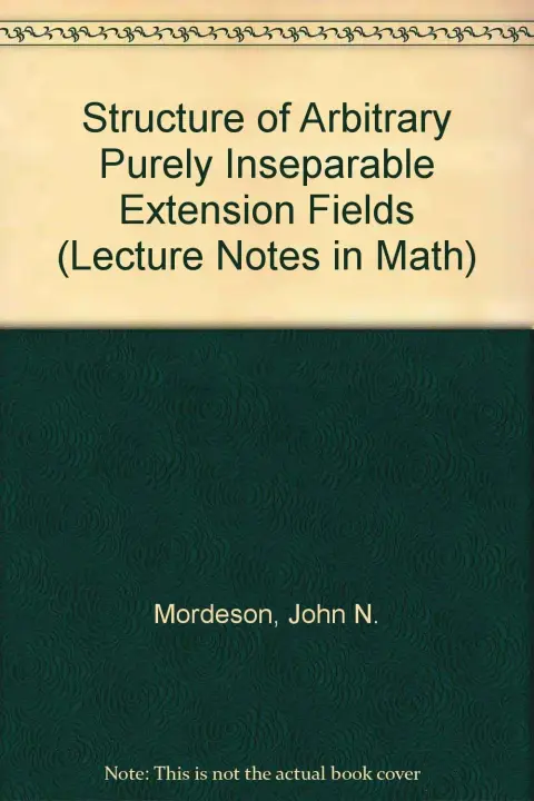 Cover of Structure of Arbitrary Purely Inseparable Extension Fields