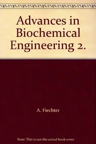 Cover of Advances in Biochemical Engineering 2