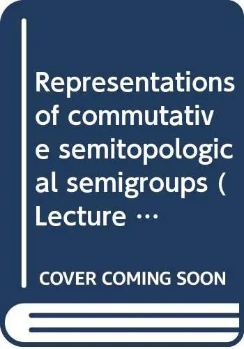 Cover of Representations of commutative semitopological semigroups