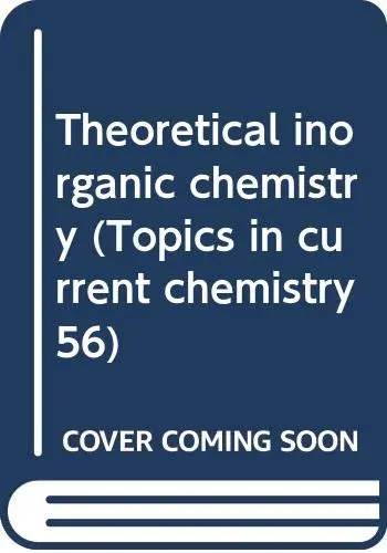 Cover of Theoretical inorganic chemistry
