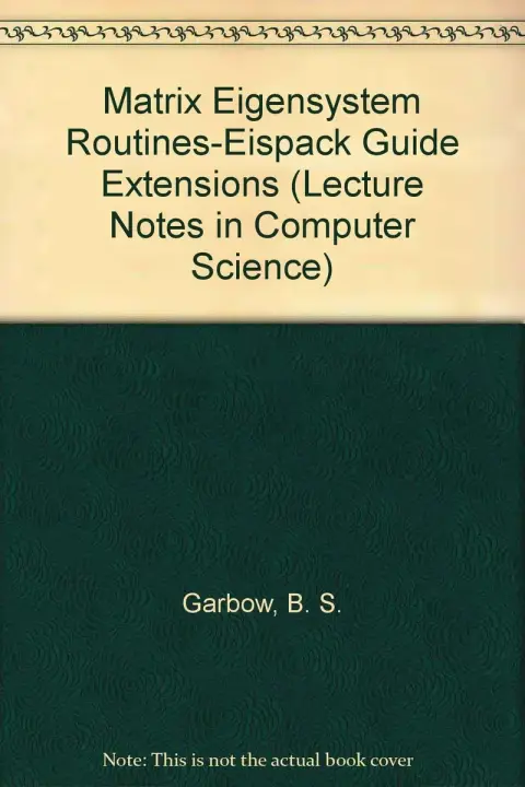 Cover of Matrix Eigensystem Routines-Eispack Guide Extensions