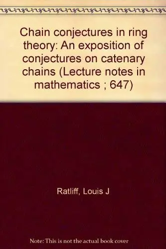 Cover of Chain conjectures in ring theory