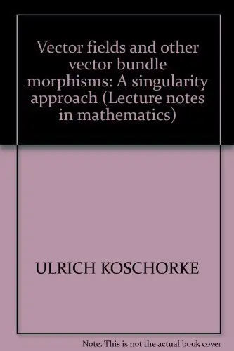 Cover of Vector fields and other vector bundle morphisms