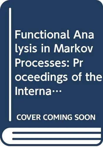 Cover of Functional Analysis in Markov Processes