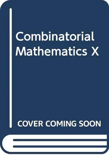 Cover of Combinatorial Mathematics X
