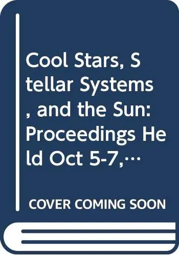 Cover of Cool Stars, Stellar Systems, and the Sun
